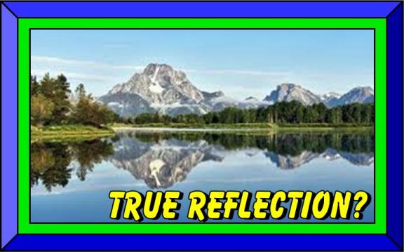 True reflection